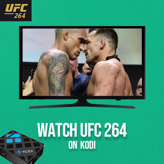 UFC 264 on Kodi