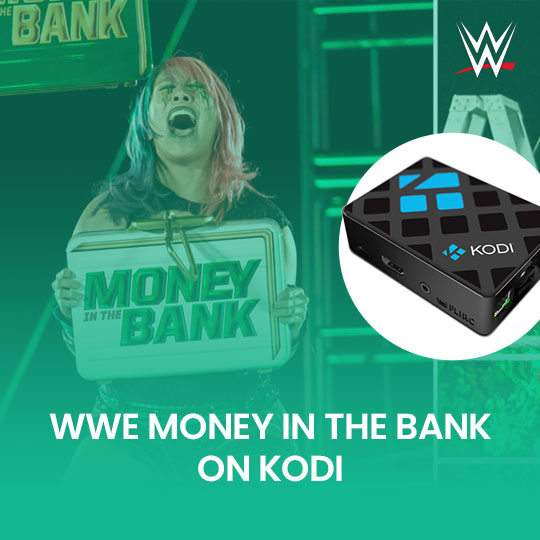 WWE Money in the Bank on Kodi