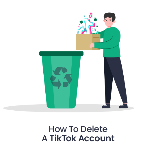 How to Delete a TikTok Account Permanently