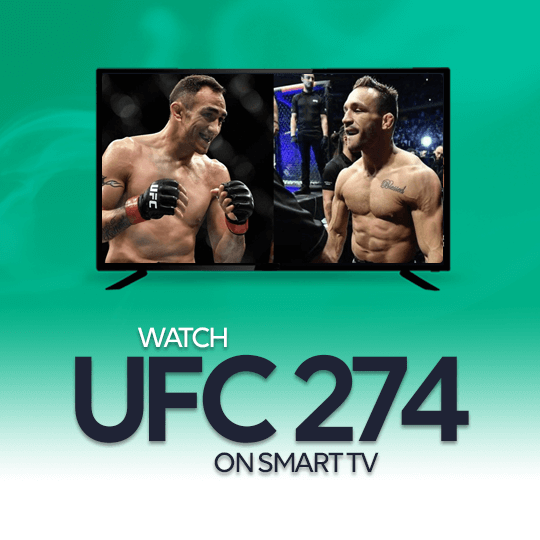 Watch UFC 274 on a Smart TV
