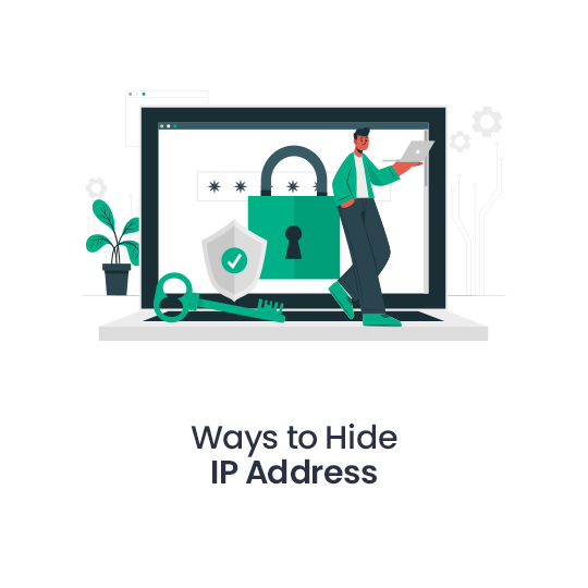 Ways to Hide IP Address