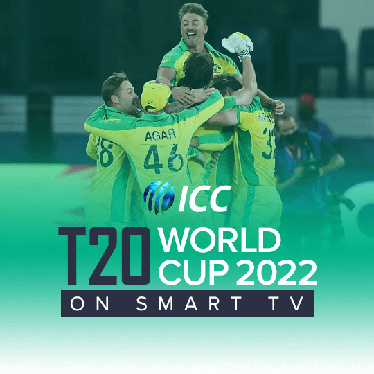Watch ICC T20 World CUP 2022 On Smart TV