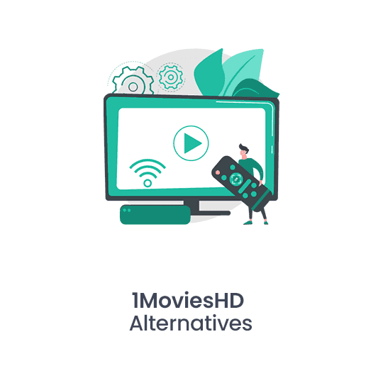 Best 1MoviesHD Alternatives to Watch Free Movies Online in 2024