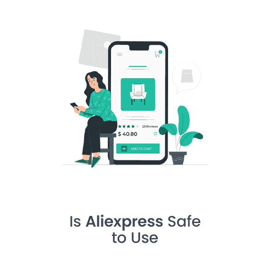 Is Aliexpress Safe to Use