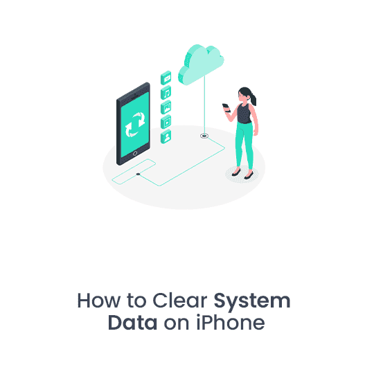 How to Clear System Data on iPhone in 5 Simple Ways