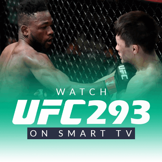 How to Watch UFC 293 on a Smart TV Live Online