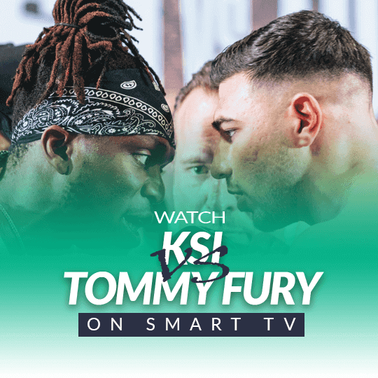 How to Watch KSI vs.Tommy Fury on Smart TV