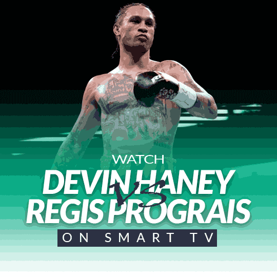 How to Watch Devin Haney vs. Regis Prograis on Smart TV