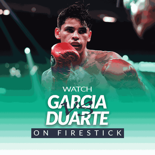 Watch Ryan Garcia vs. Oscar Duarte on Firestick