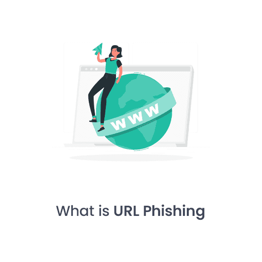 What is URL Phishing – Tricks to Prevent It