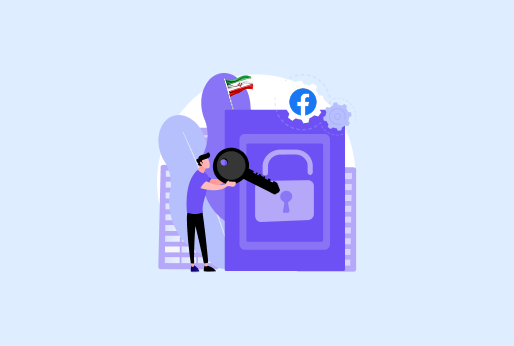 How to Unblock Facebook Iran Using VPN
