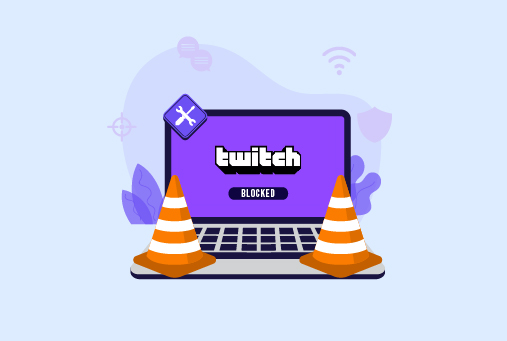 Unblock Twitch with a VPN