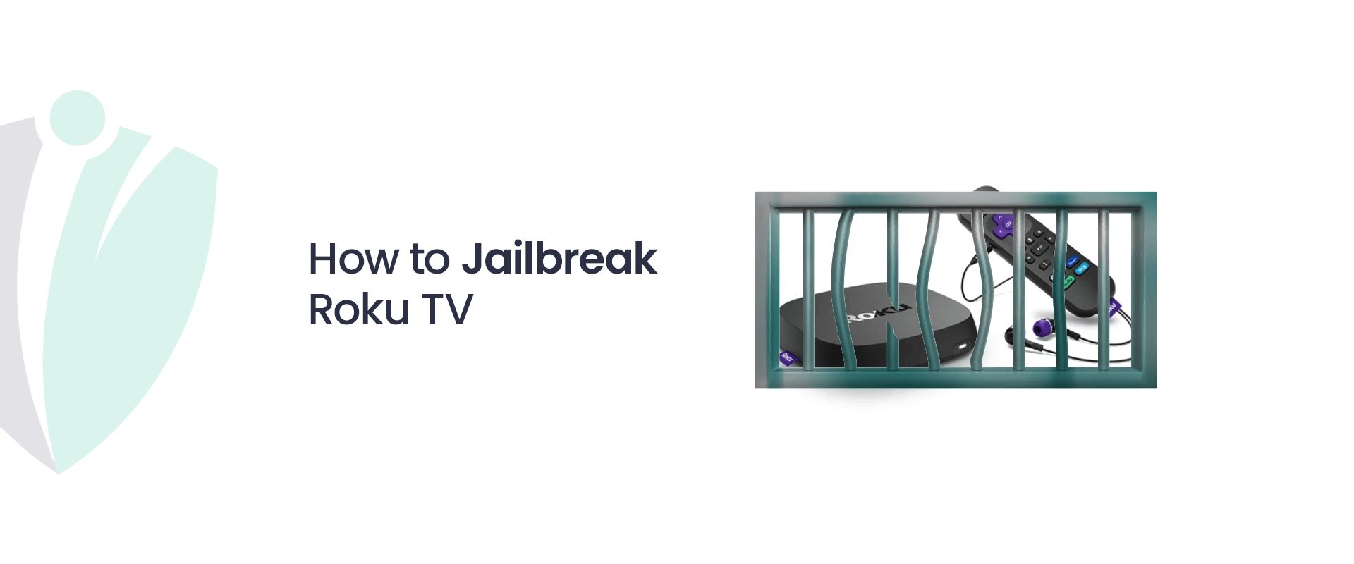 How to Jailbreak Roku TV in 2025