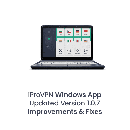 iProVPN Windows App Latest Version 3.0.0.1 Updates