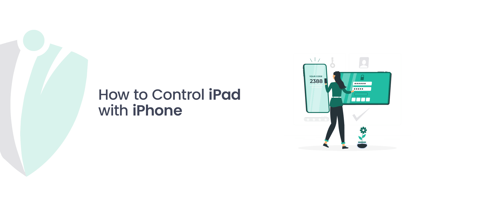 How to Control iPad With iPhone