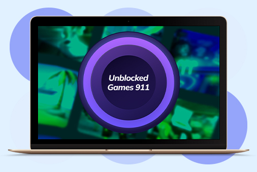 How to Access Unblocked Games 911