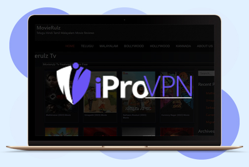 How to Unblock MovieRulz with iProVPN?